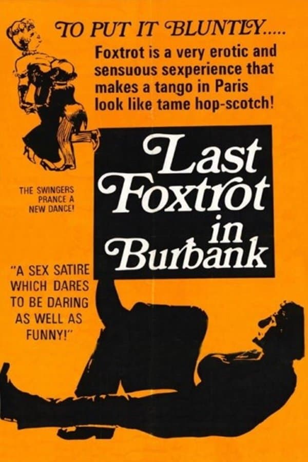Last Foxtrot in Burbank full movie