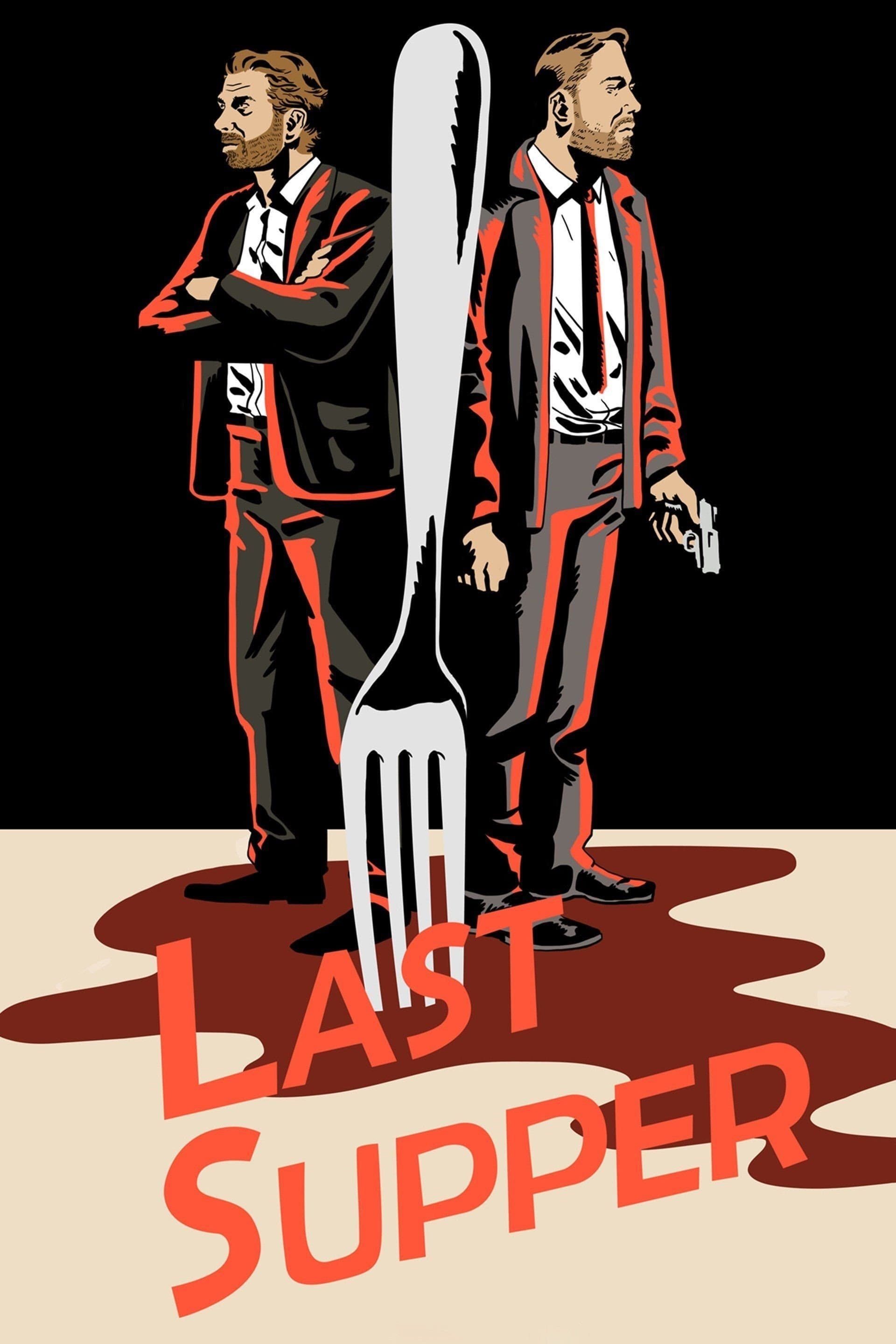 Last Supper full movie