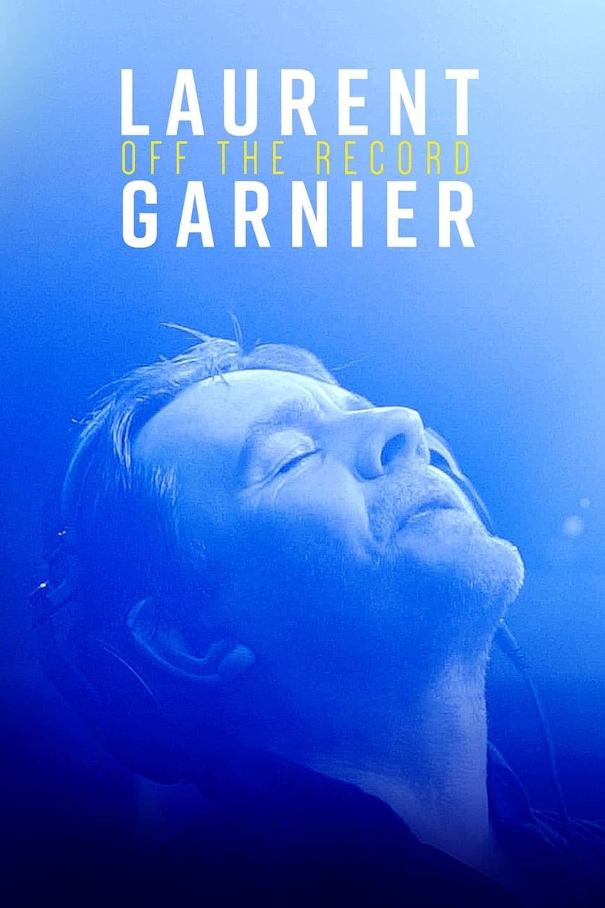 Laurent Garnier: Off the Record full movie