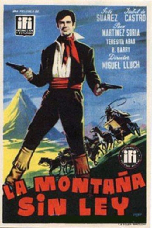 Lawless Mountain full movie