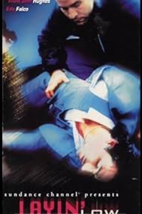 Layin' Low full movie
