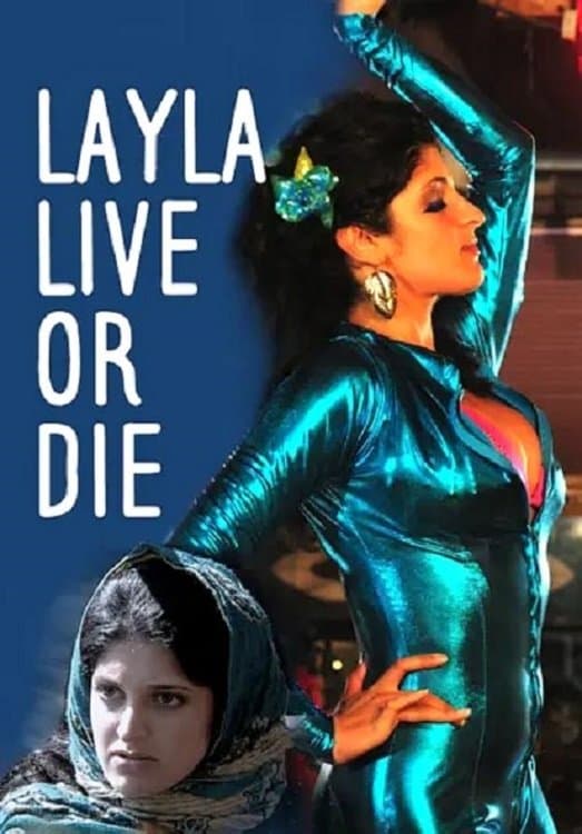 Layla Live or Die full movie