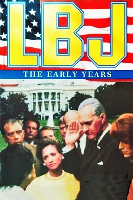 LBJ: The Early Years full movie