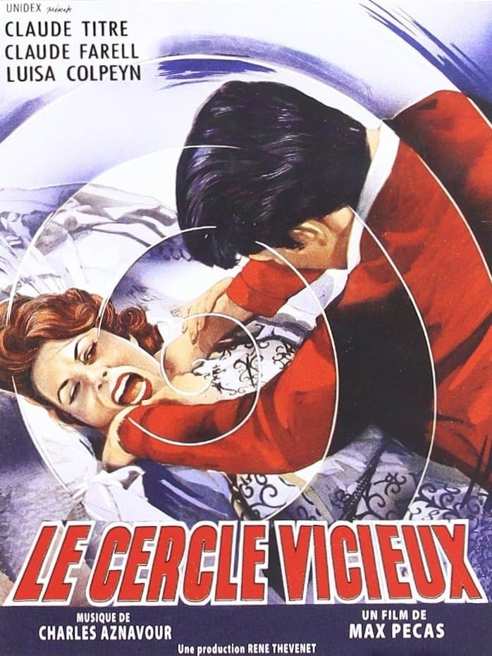 Le Cercle vicieux full movie