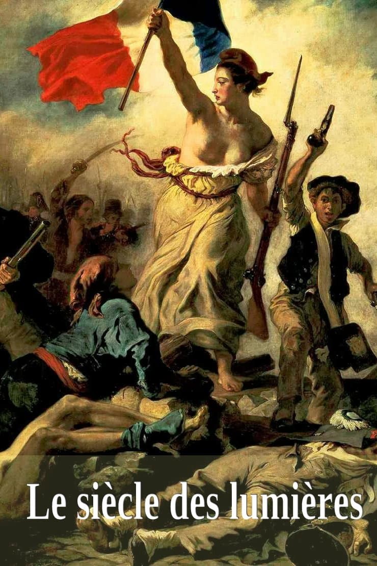 Le siècle des lumières full movie