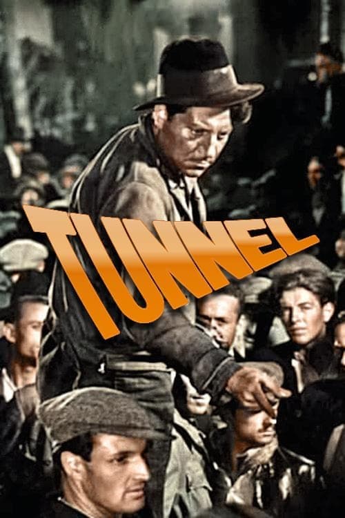 Le Tunnel full movie