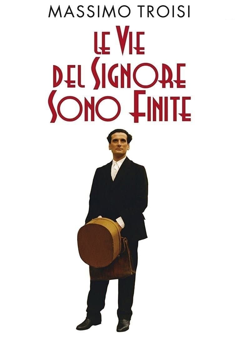 Le vie del Signore sono finite full movie