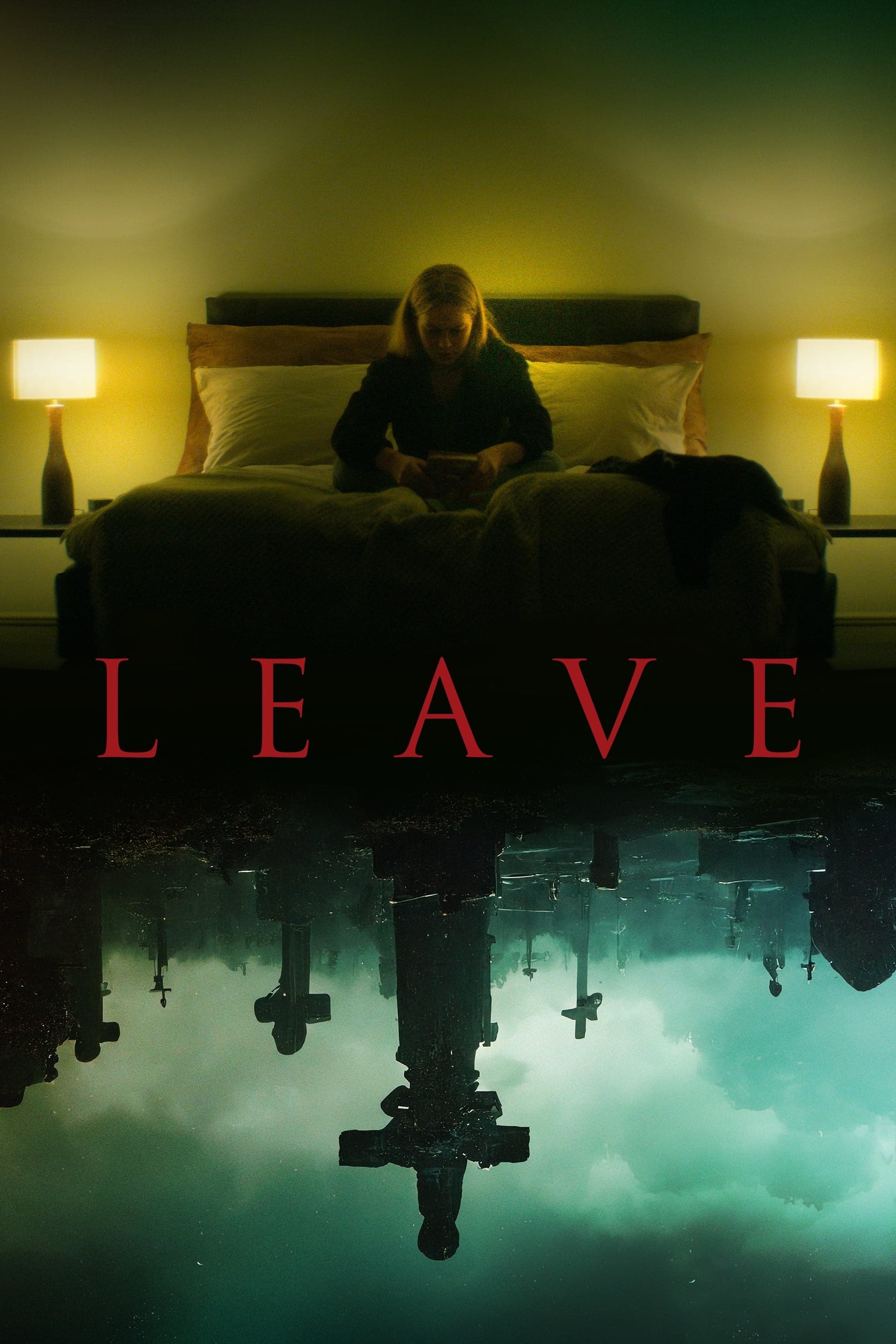 Leave full movie