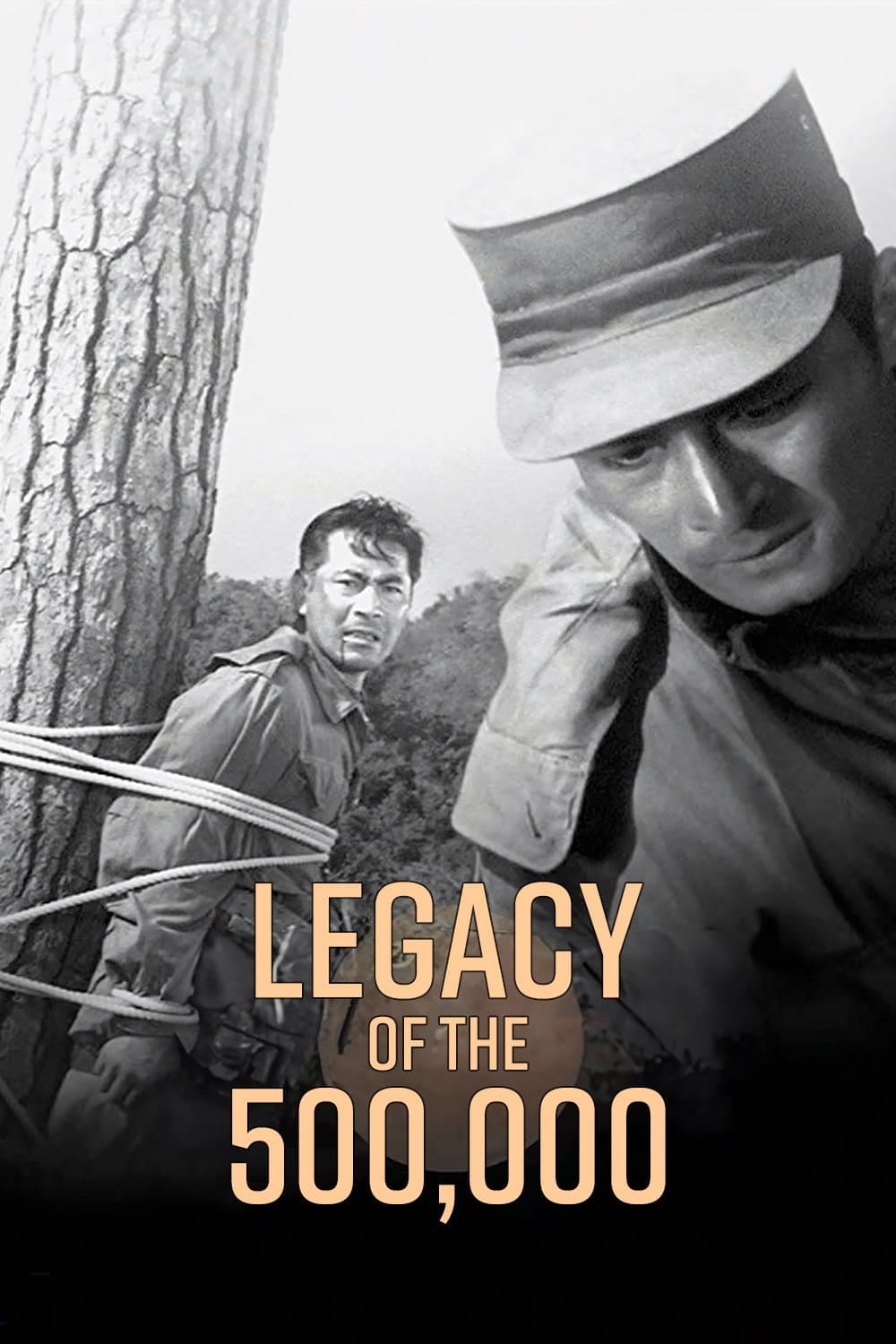 Legacy of the 500,000 full movie