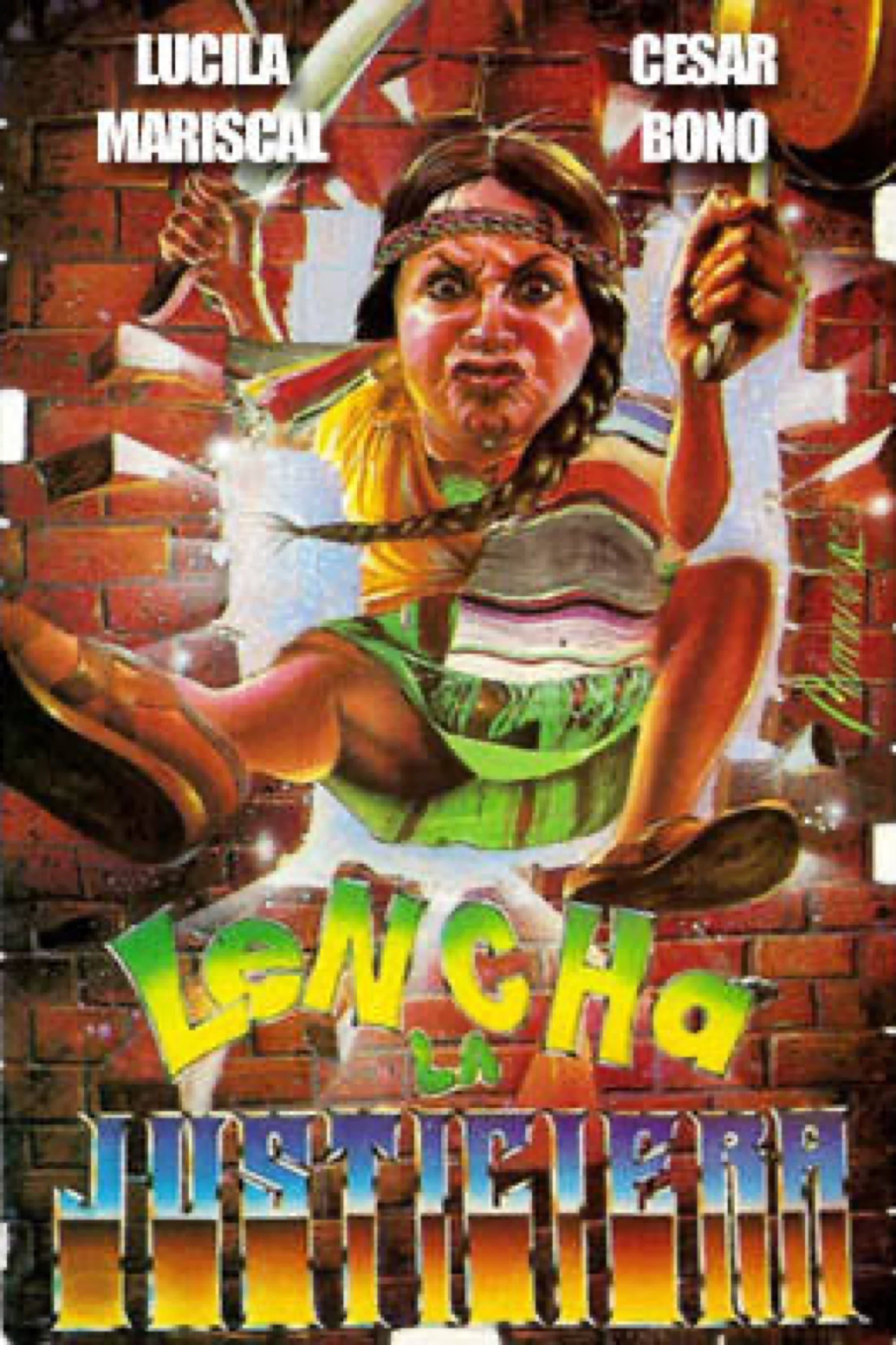Lencha la justiciera full movie
