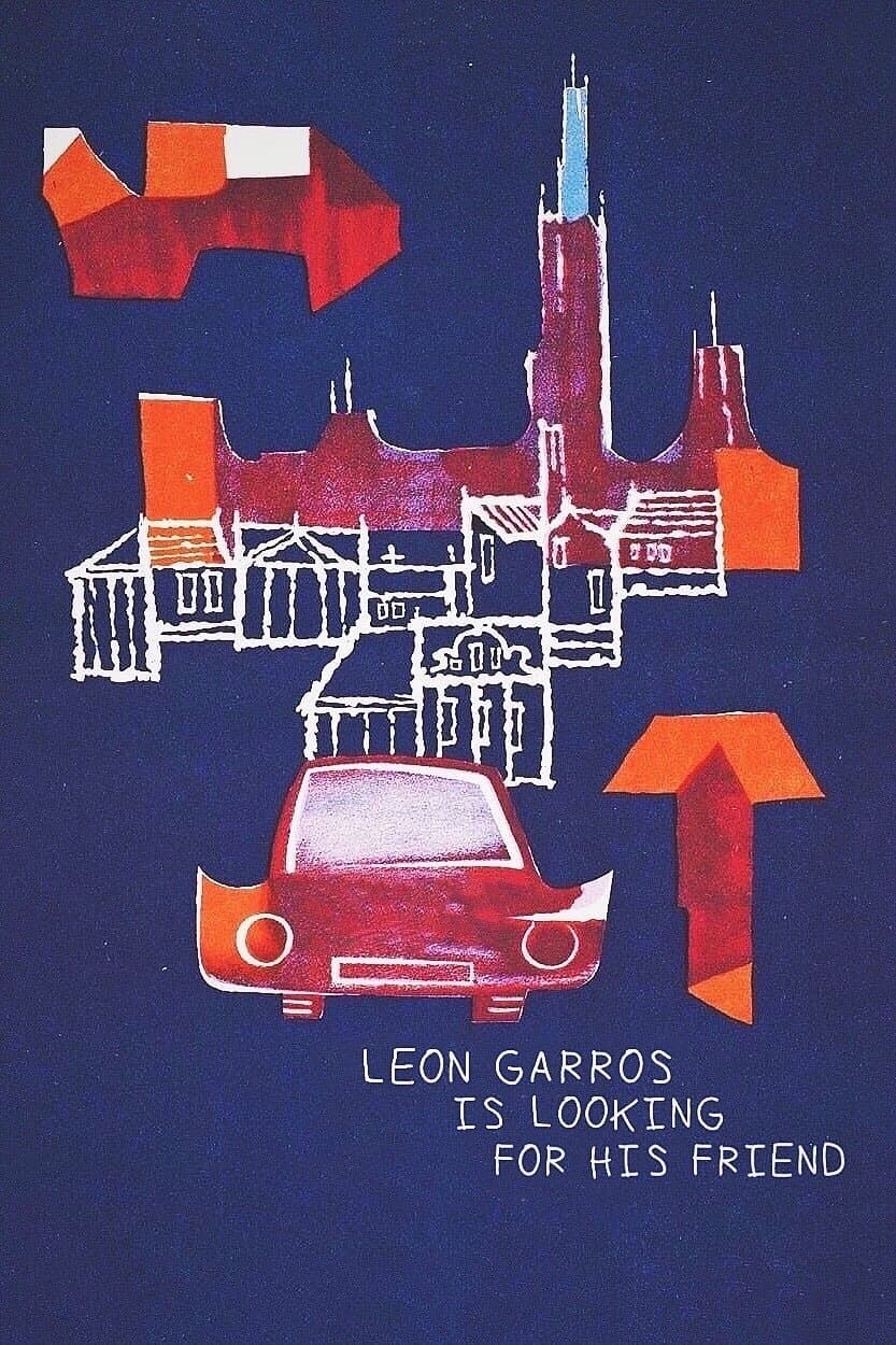 Leon Garros Is Looking for His Friend full movie