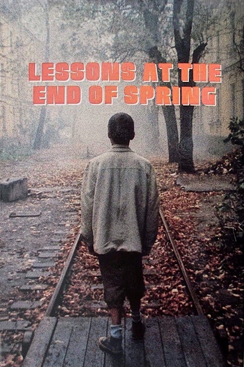 Lessons at the End of Spring full movie