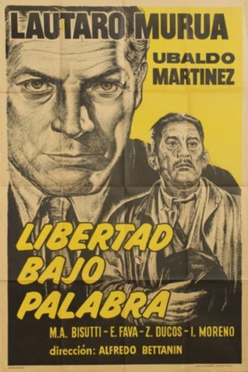 Libertad bajo palabra full movie