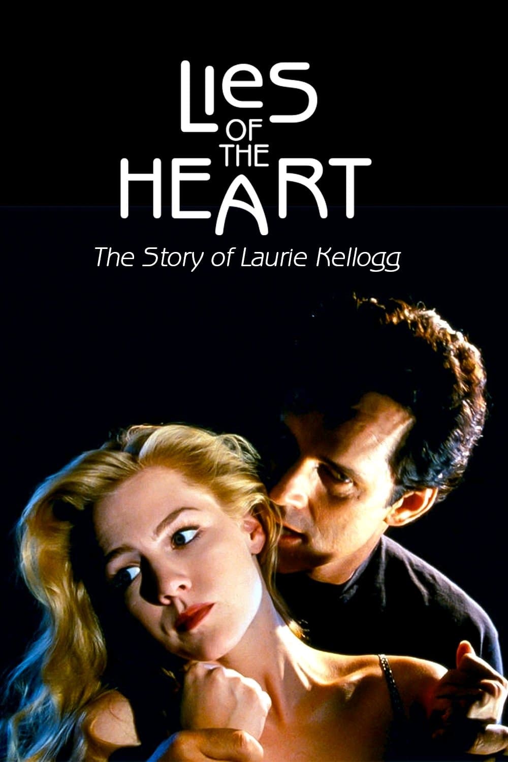 Lies of the Heart: The Story of Laurie Kellogg full movie
