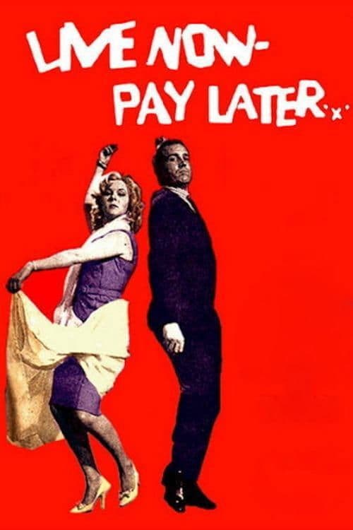 Live Now - Pay Later full movie