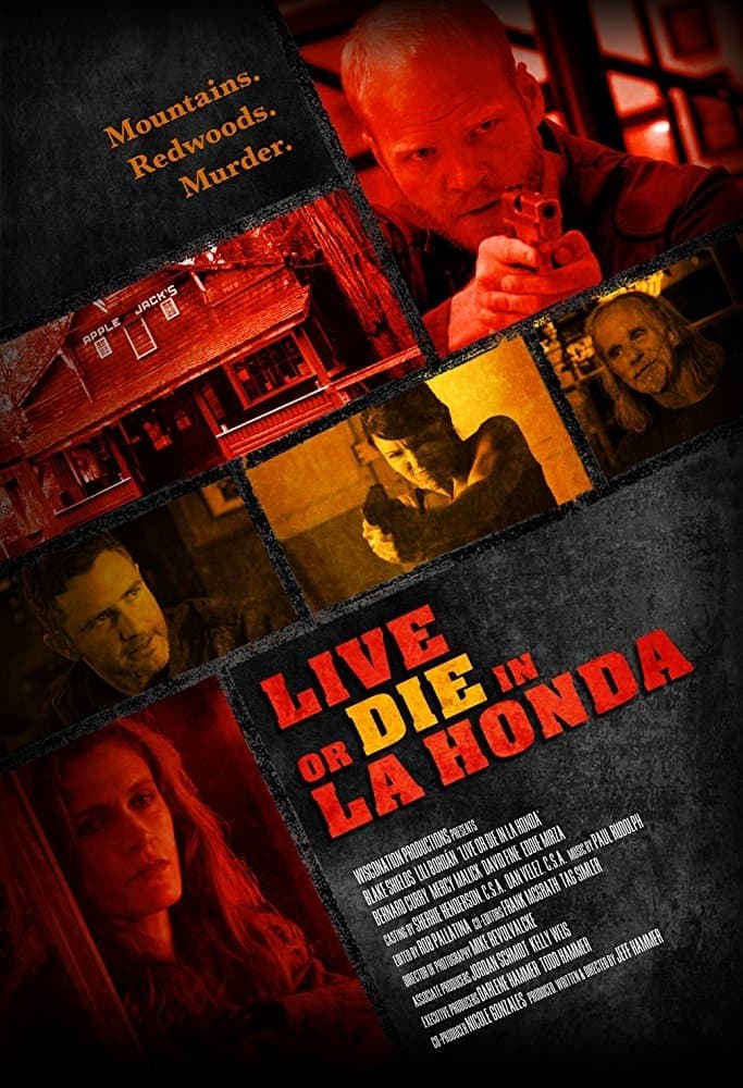 Live or Die in La Honda full movie