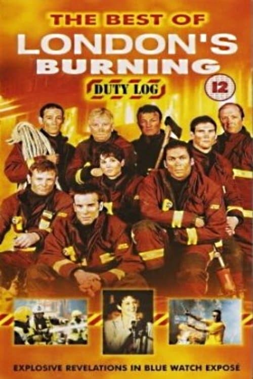 London's Burning: Duty Log full movie