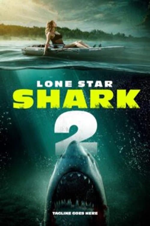Lone Star Shark 2 full movie