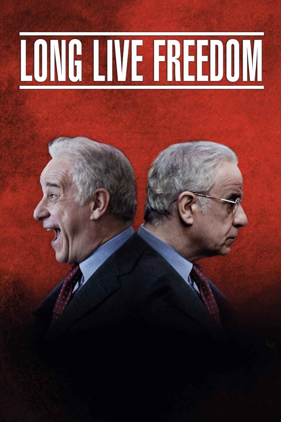 Long Live Freedom full movie