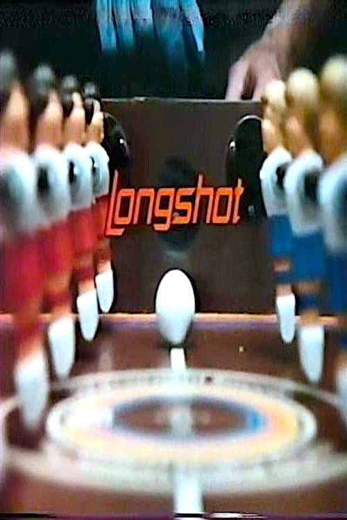Longshot full movie