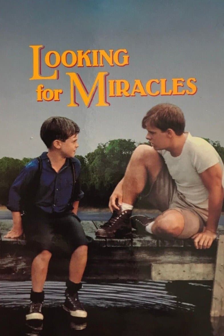 Looking for Miracles full movie