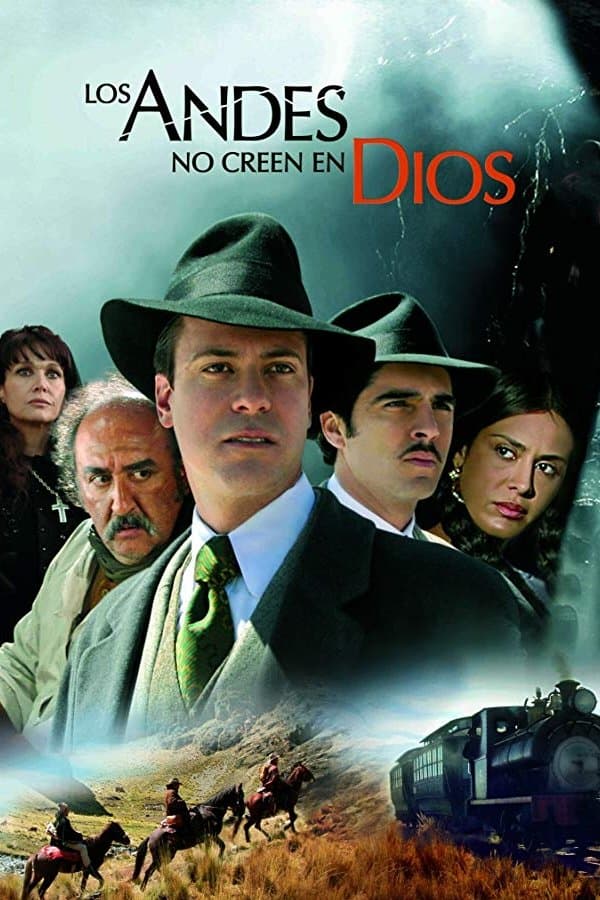 Los Andes no creen en Dios full movie