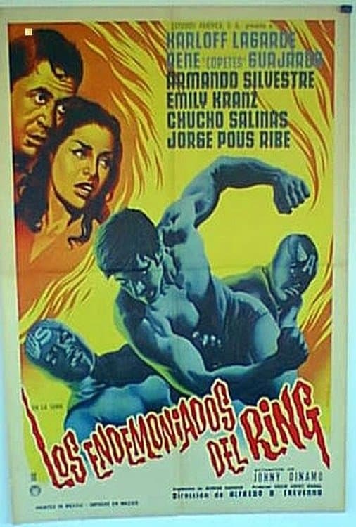 Los Endemoniados del Ring full movie