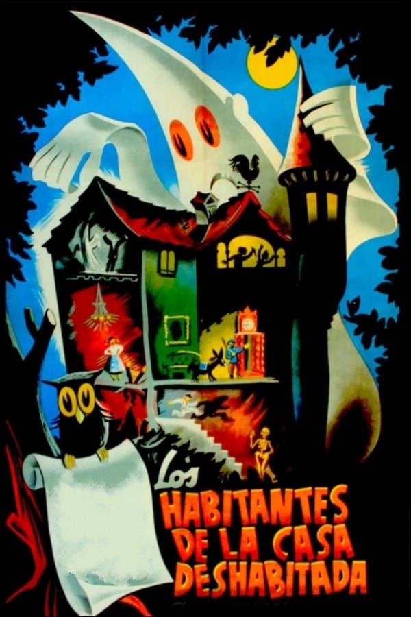 Los habitantes de la casa deshabitada full movie