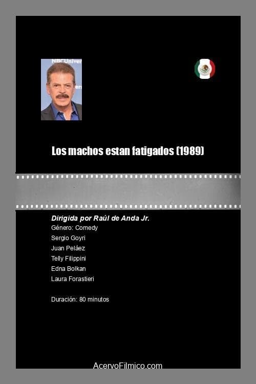 Los machos estan fatigados full movie