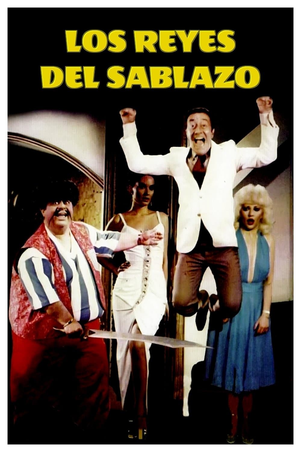 Los reyes del sablazo full movie