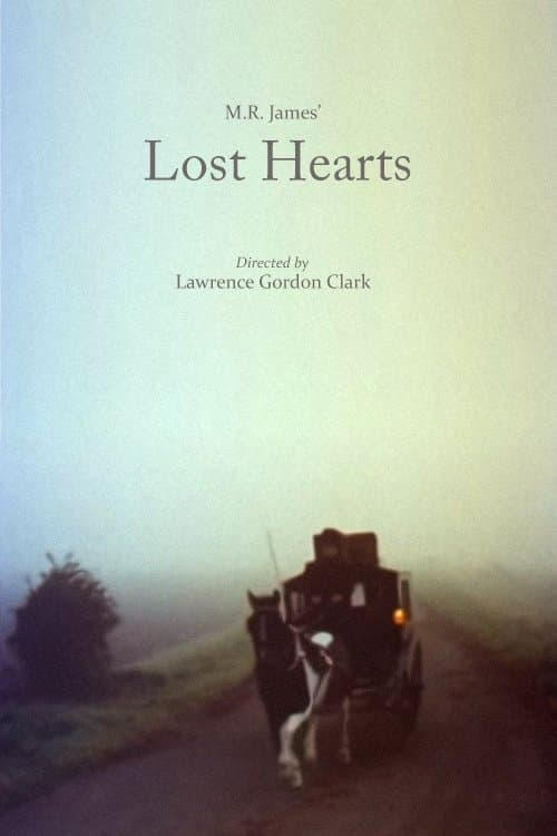 Lost Hearts full movie