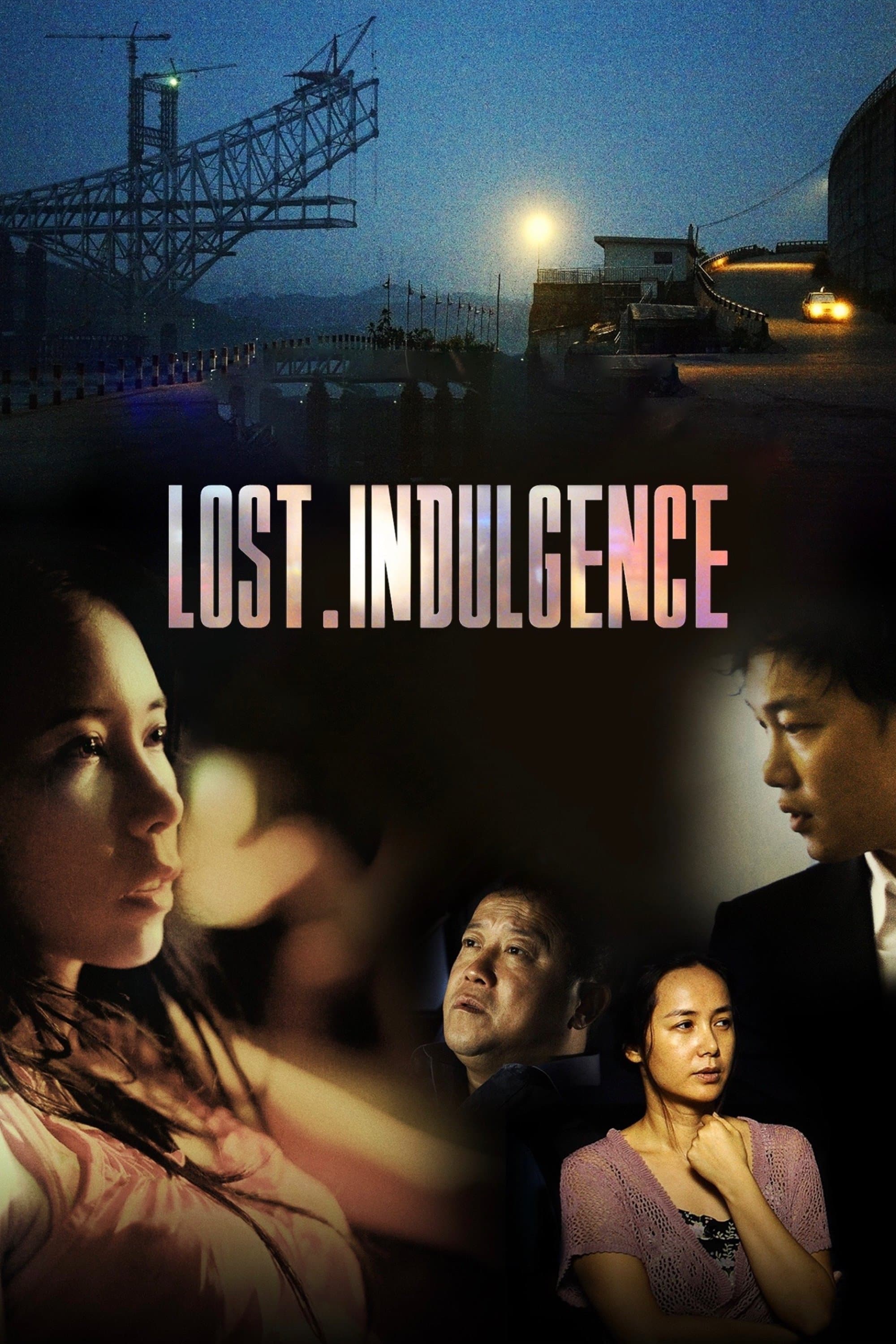 Lost Indulgence full movie