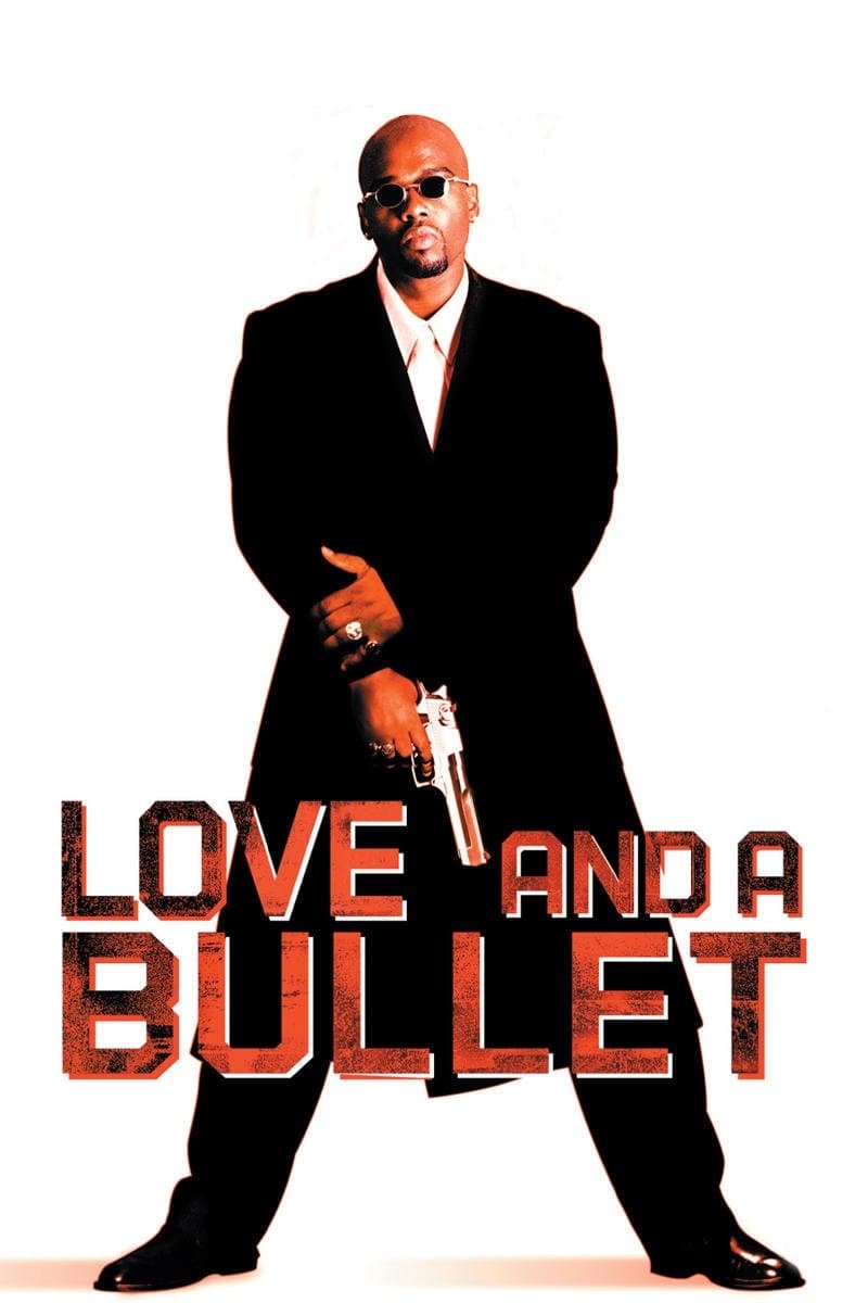 Love and a Bullet full movie
