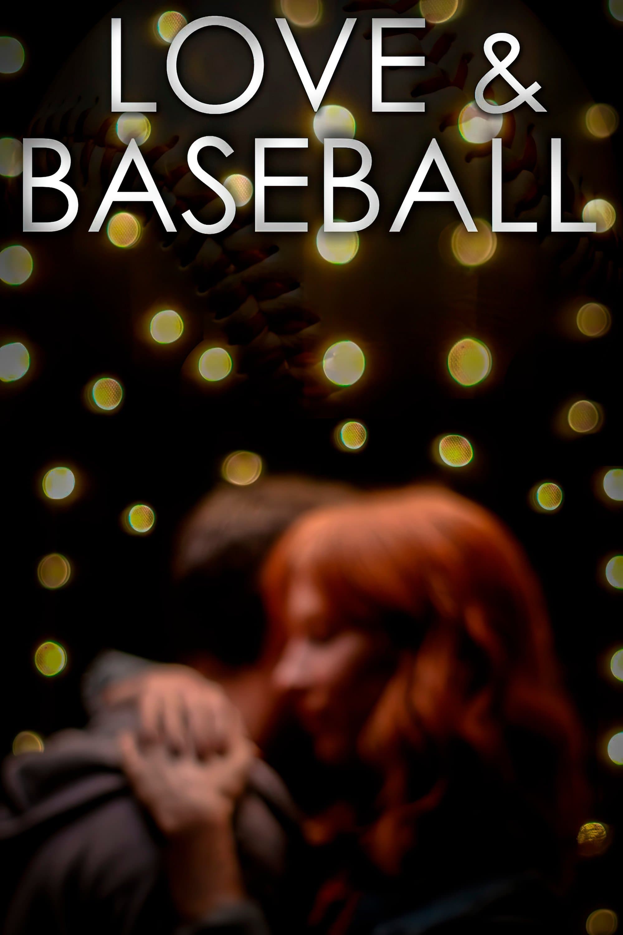 Love and Baseball full movie