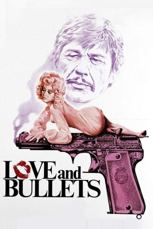 Love and Bullets full movie