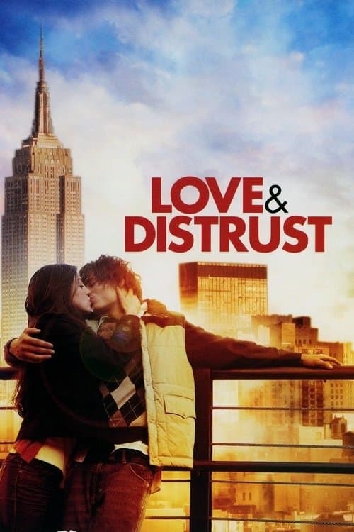 Love and Distrust full movie