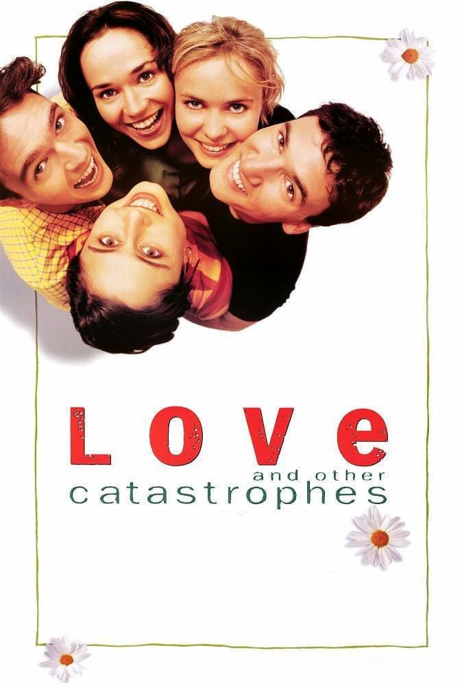 Love and Other Catastrophes full movie