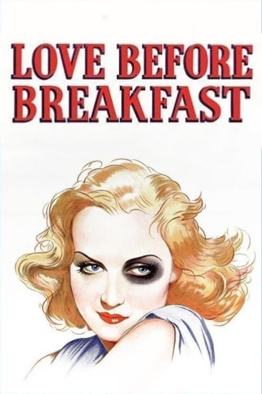 Love Before Breakfast full movie