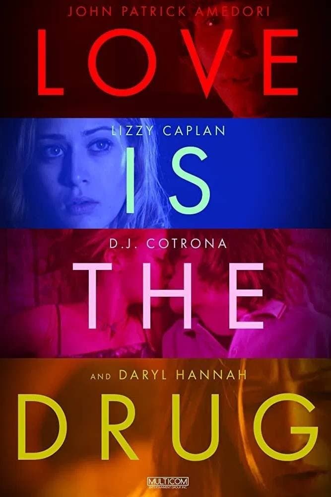 Love Is the Drug full movie