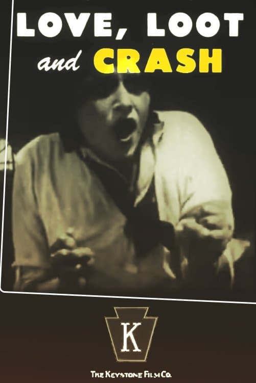 Love, Loot and Crash full movie