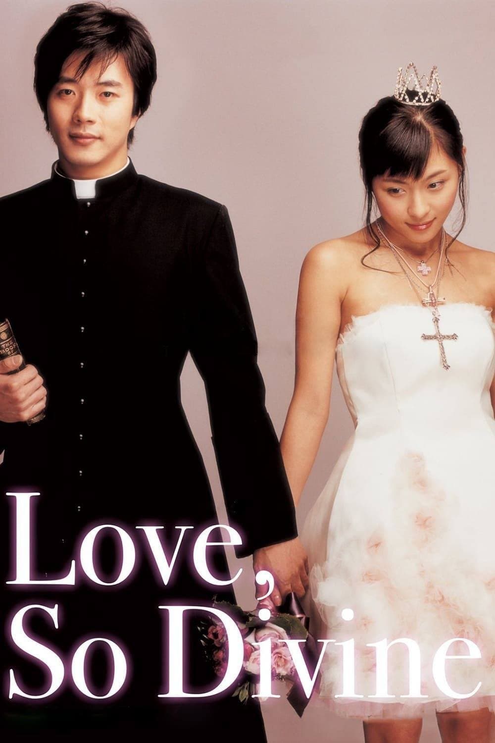 Love, So Divine full movie