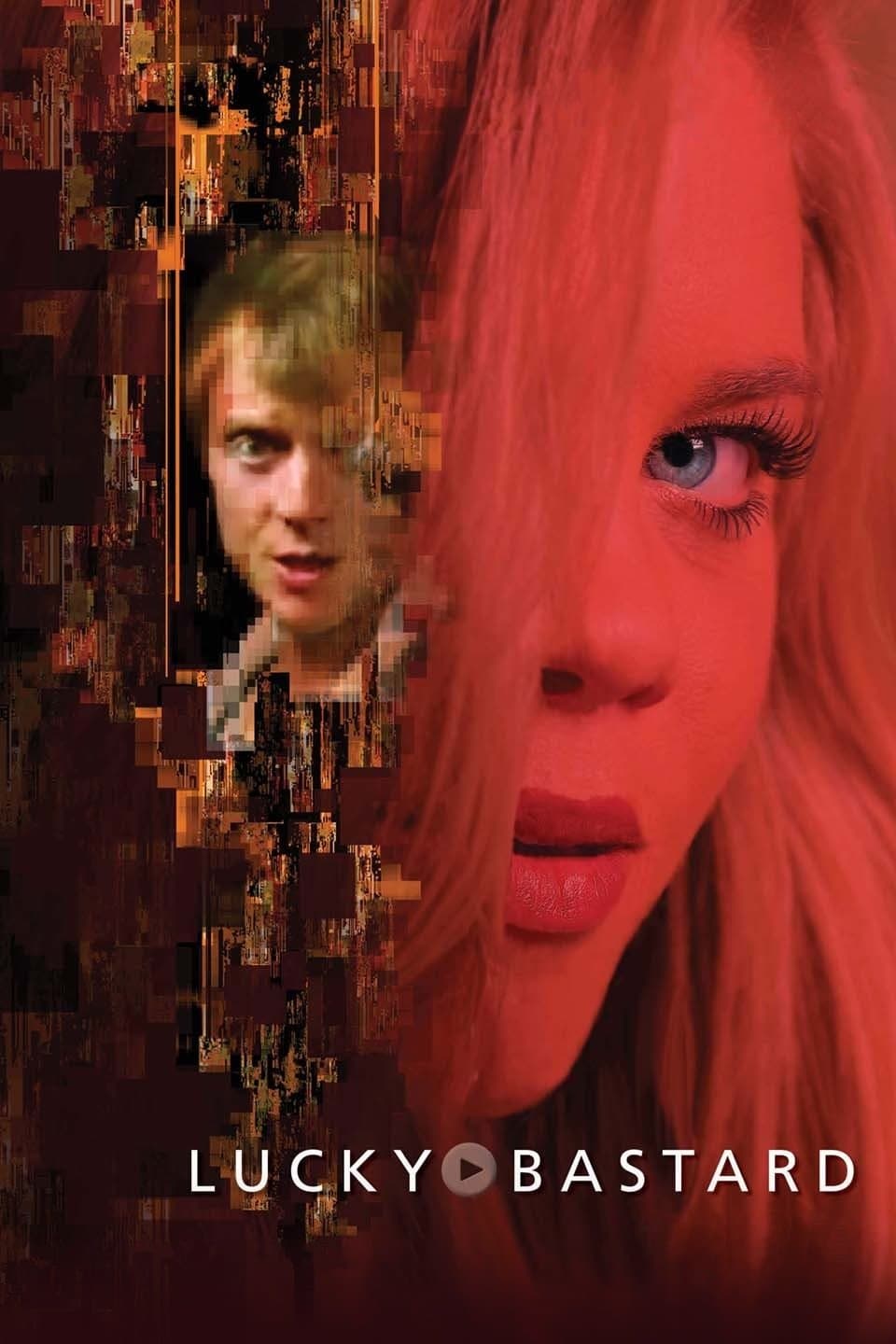 Lucky Bastard full movie