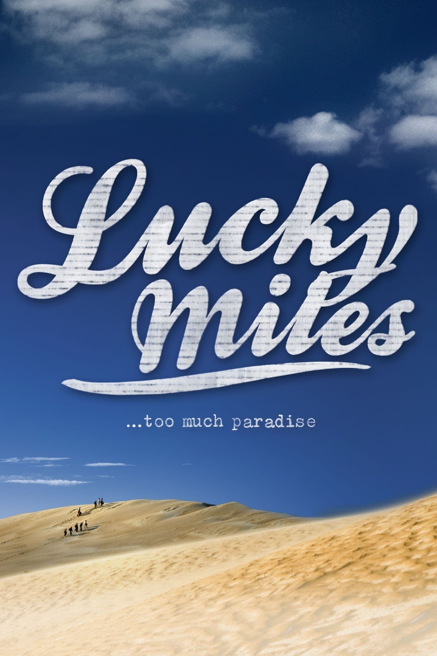 Lucky Miles full movie