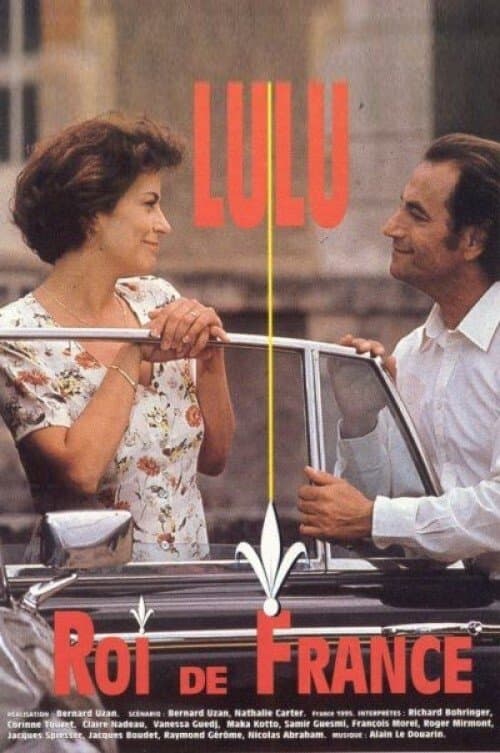 Lulu, roi de France full movie