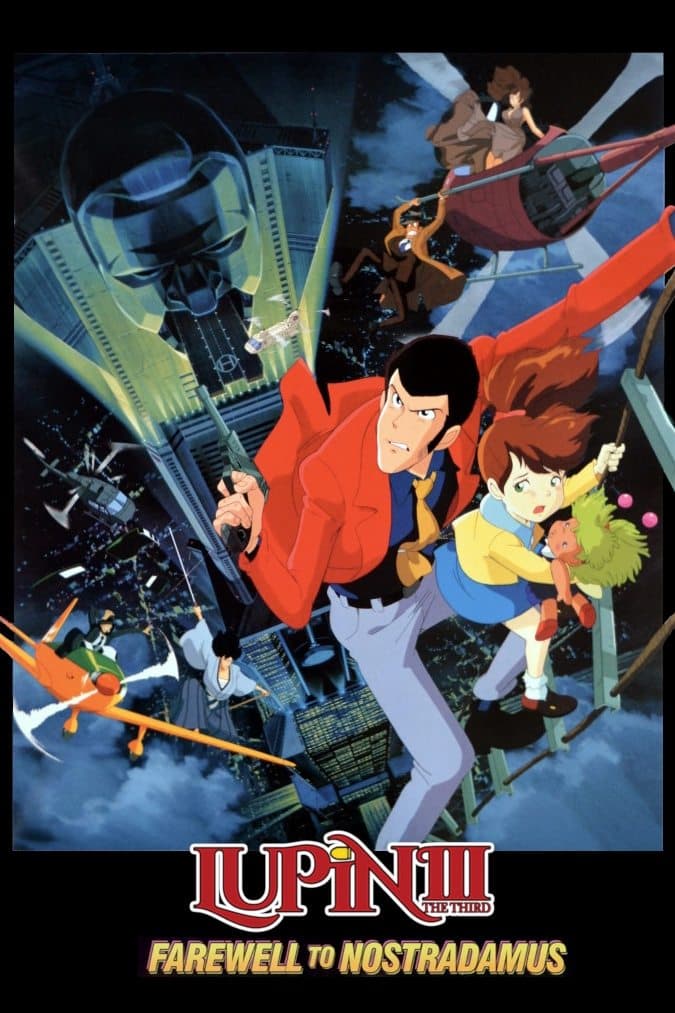 Lupin the Third: Farewell to Nostradamus full movie