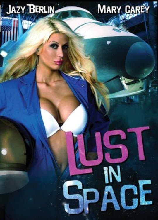 Lust in Space full movie
