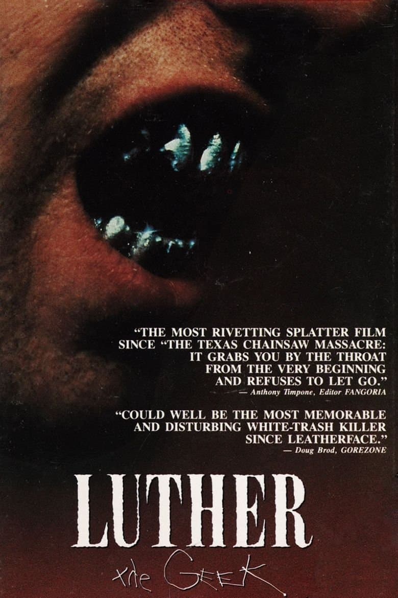 Luther the Geek full movie