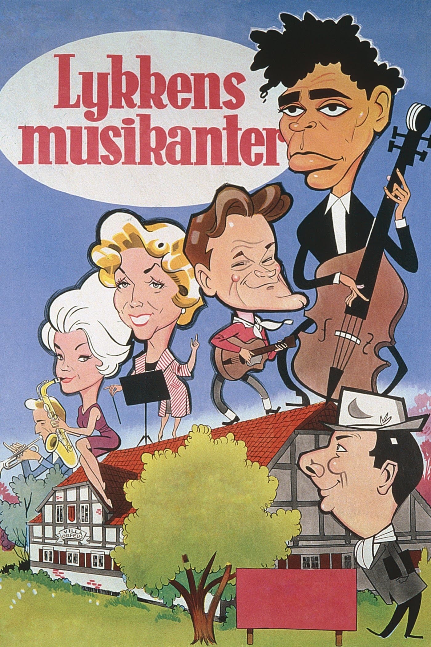 Lykkens musikanter full movie