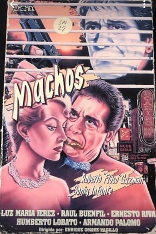 Machos full movie