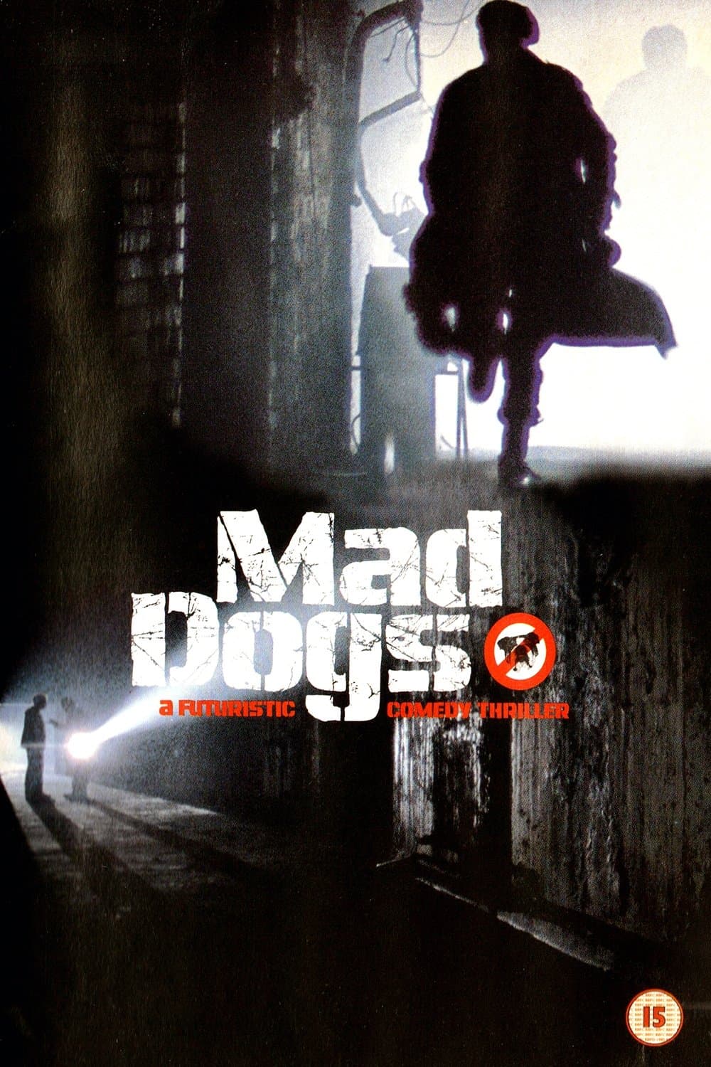 Mad Dogs full movie